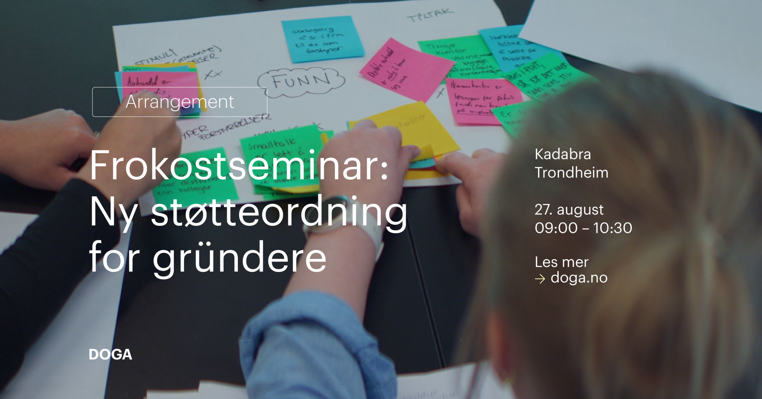 Group of people brainstorming around a table with colorful sticky notes; overlay text shows 'Frokostseminar: Ny støtteordning for gründere'