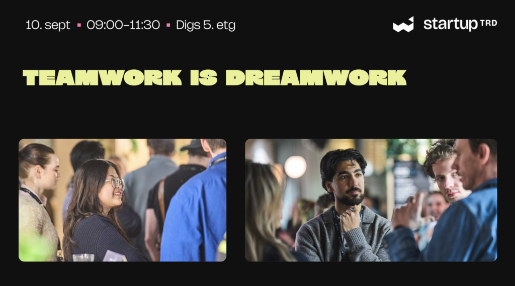 Event banner with the slogan 'TEAMWORK IS DREAMWORK' and startup logo on a black backdrop; below are two rounded-corner photos of people talking at a conference.