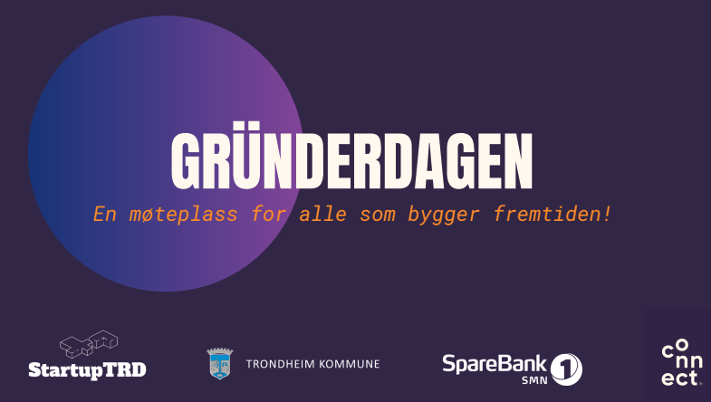 Banner for GründerDAGEN: large white title with orange subtitle 'En møteplass for alle som bygger fremtiden!' on a dark purple background, partner logos at bottom.