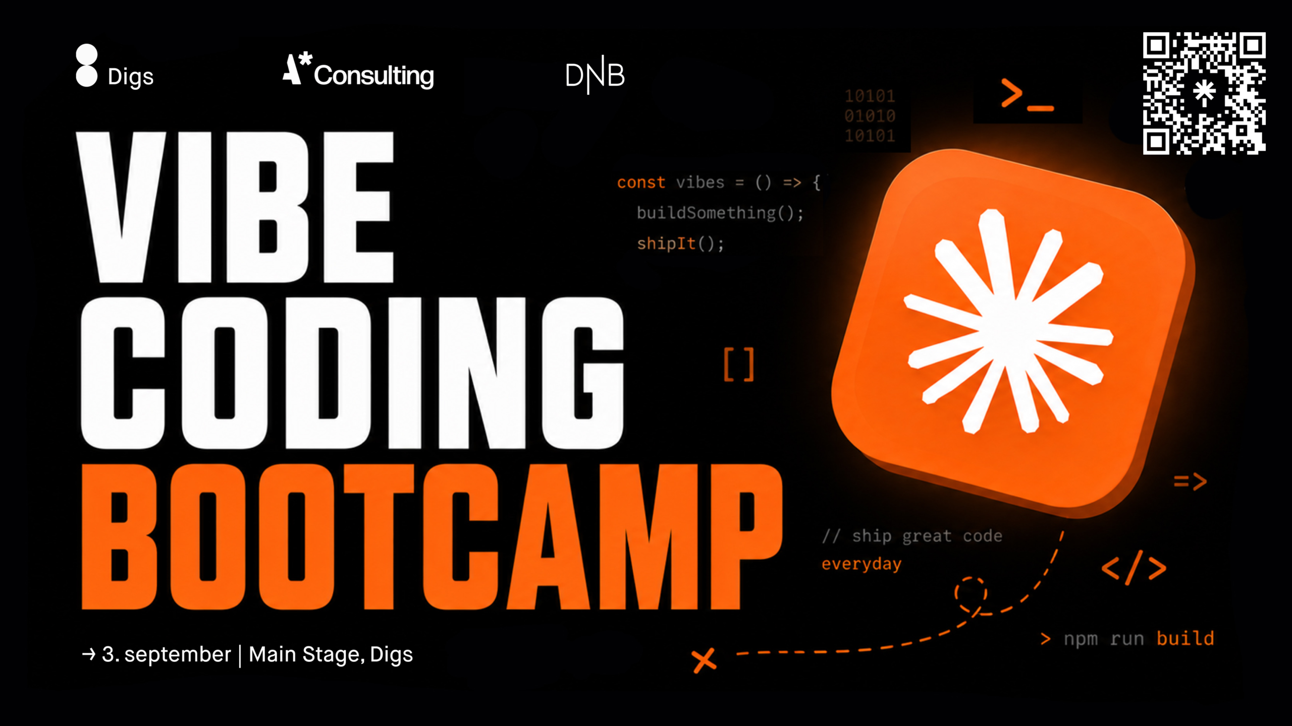 Banner advertising VIBE CODING BOOTCAMP with sponsor logos, large white 'VIBE CODING' and orange 'BOOTCAMP' text, code visuals, and a right-side QR code.